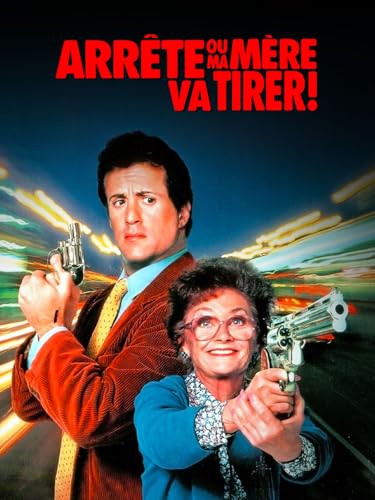 Arrête, ou ma mère va tirer!