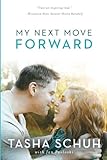 My Next Move Forward