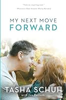 My Next Move Forward 1634891023 Book Cover