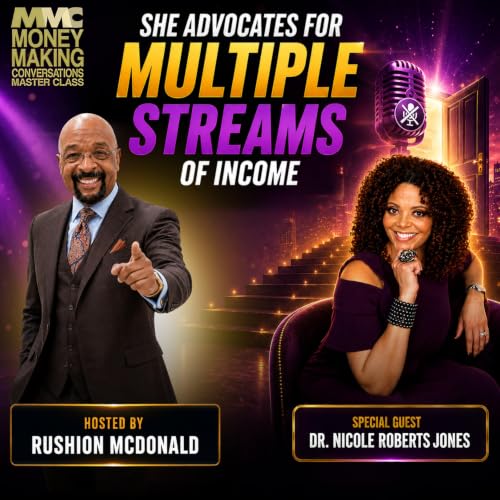 Financial Advice: Encourage listeners to monetize their unique talents and create multiple streams of income.