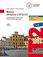 Nuovo spazio civiltà. Conoscere la cultura e la civiltà italiana: Nuovo Spazio Civilta 8858339169 Book Cover