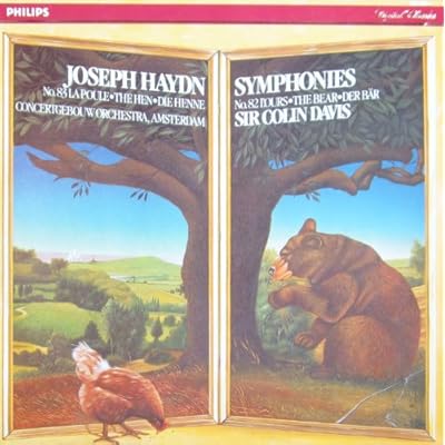 Haydn: Symphonien Nr. 82 "Der B&auml;r" & Nr. 83 "Die Henne"