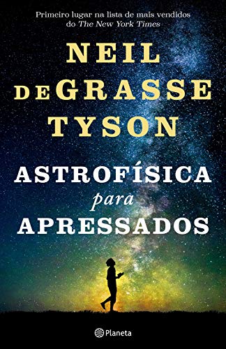 Astrofísica para apressados: 2ª Edição