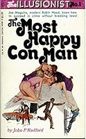 THE MOST HAPPY CON MAN  the Illusionist No. # 1 0890141029 Book Cover