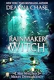Rainmaker Witch: A Paranormal Women's Fiction Novel (Miss Matched Midlife Dating Agency Book 5) (English Edition)