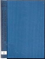 Functions of Glutathione: Biochemical, Physiological, Toxicological, and Clinical Aspects 0890049084 Book Cover