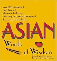 Asian Words of Wisdom 9810472625 Book Cover