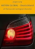 aktie deutschland  AKTIEN GLOBAL - Deutschland: 20 Titel aus den wichtigsten Branchen