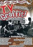 TV Graffiti: The Birth Of TV Comedy