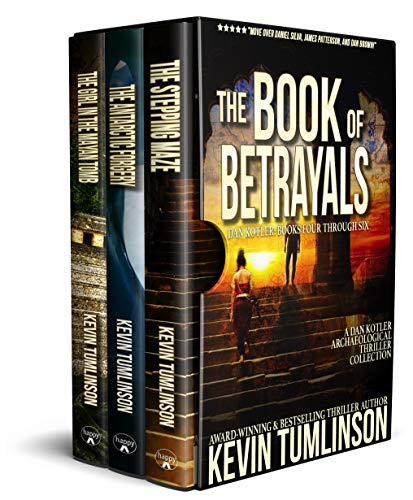 The Book of Betrayals: Dan Kotler: Books Four Through Six