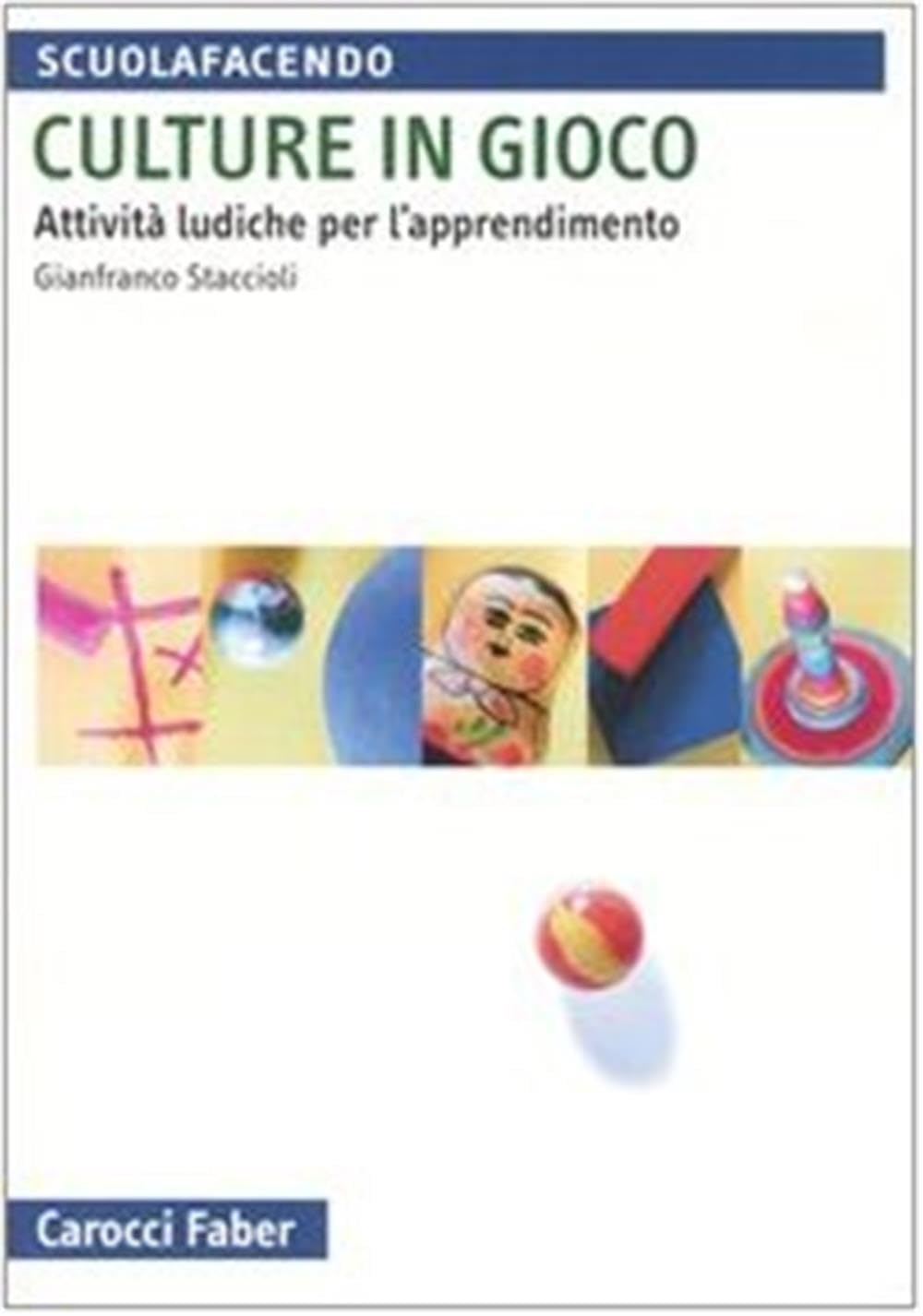 Culture In Gioco. Attività Ludiche Per L'apprendimento - 4