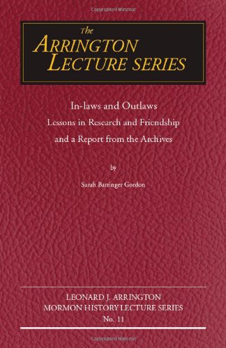 Buy In-laws and Outlaws: Lessons in Research and Friendship and a Report from the Archives — BookShops.in