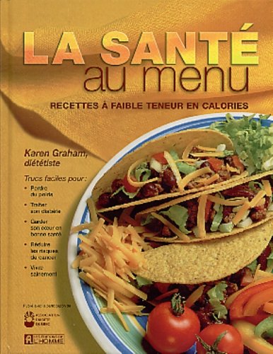 La sante au menu Graham, Karen