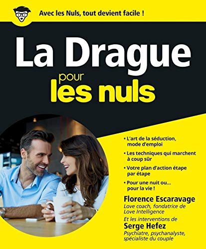 Télécharger La Drague pour les Nuls livre En ligne