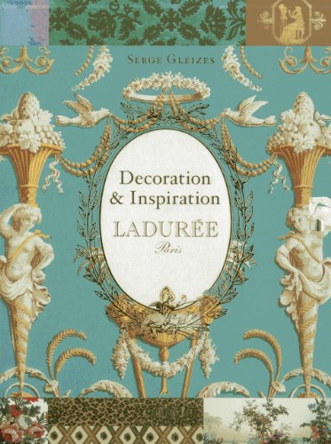  Laduree: Decoration & Inspiration