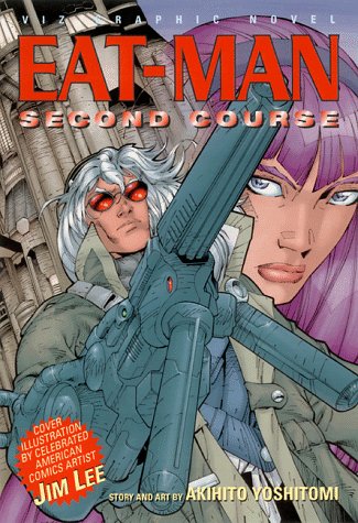 Eat-Man, Volume 2: Second Course      Paperback – December 6, 1998