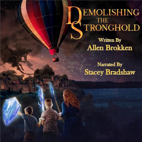 Demolishing the Stronghold by Allen Brokken episode artwork