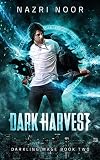 Dark Harvest (Darkling Mage) (Volume 2)