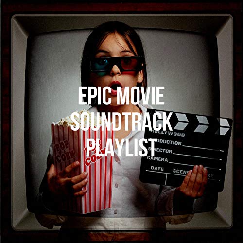 Amazon Music ヴァリアス・アーティストのEpic Movie Soundtrack Playlist Amazon.co.jp