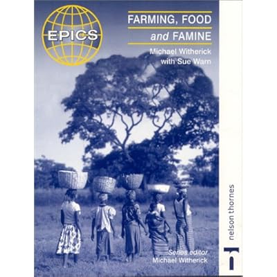 Farming, Food and Famine