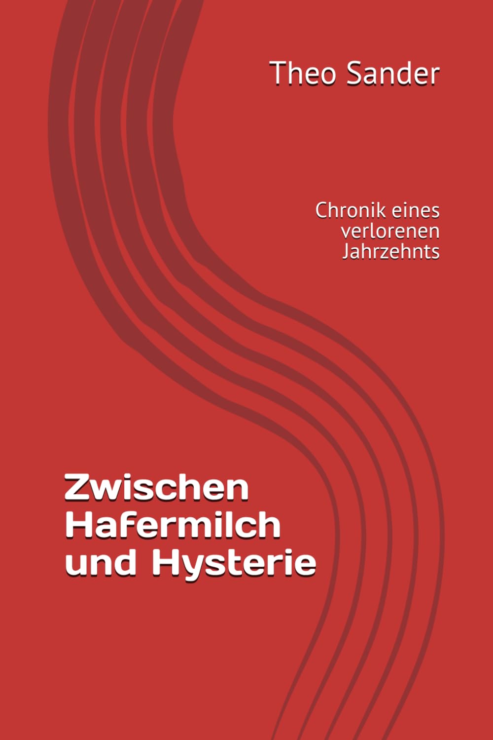 Zwischen Hafermilch und Hysterie: Chronik eines verlorenen Jahrzehnts