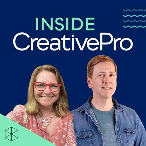 Page de couverture de Inside CreativePro: Content, Community, and AI Creativity with Mike and Theresa