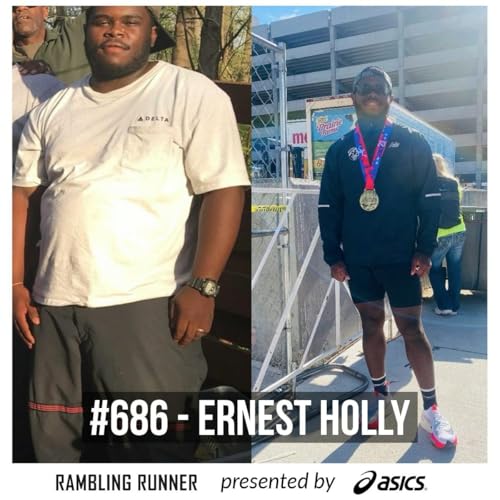 #686 - Ernest Holly: Losing 100lbs and Regaining His Life Podcast Por  arte de portada