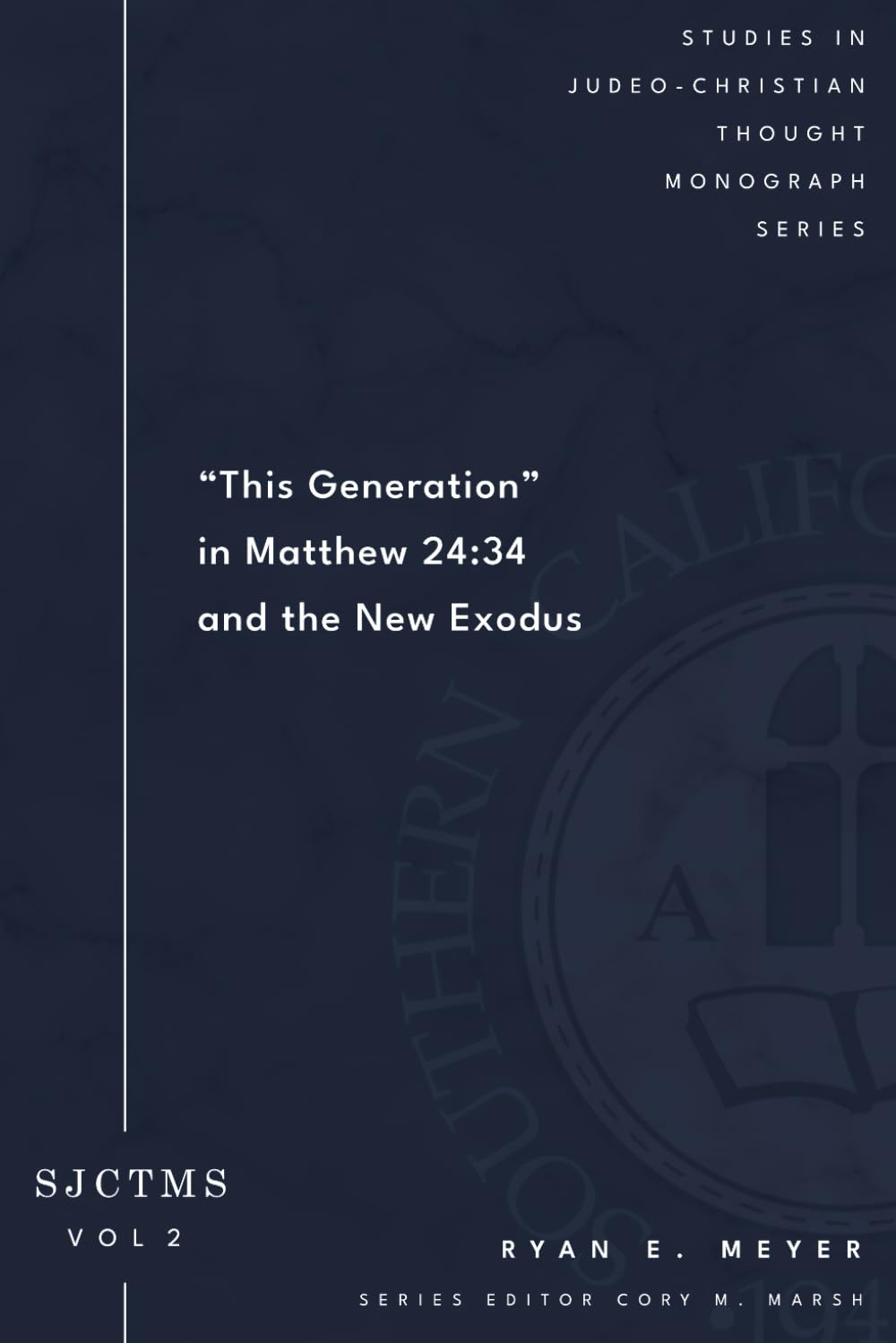 This Generation in Matthew 24:34 and The New Exodus: (SJCTMS 2)