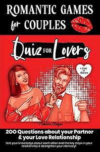 Quiz for Lovers - Romantic Games for Couples: 2OO Questions about your Love Partner & your Relationship | Fun Date Night Activity | Valentine’s day, Wedding, ... Gifts for Him & Her (English Edition)