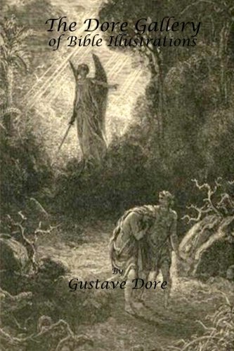 The Dore Gallery of Bible Illustrations 1479362859 Book Cover