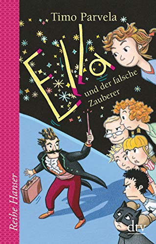 Ella und der falsche Zauberer (Reihe Hanser) Ella und der falsche Zauberer (Reihe Hanser)