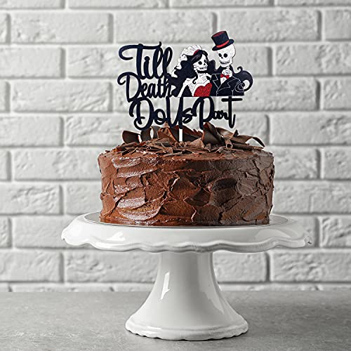 Till Death Do Us Part Wedding Cake Topper - Dia De Los Muertos Sugar Skull Cake Supplies - Halloween Skeleton Day Of The Death - Gothic Mr Mrs Wedding Party Decoration #TOP2