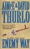 The Enemy Way: An Ella Clah Novel