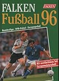 dfb bilder lustig  Falken Fußball 96 Bundesliga DFB Pokal Europapokal, Großband, 192 Seiten,Bilder