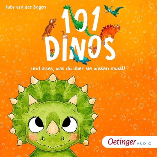 Page de couverture de 101 Dinos und alles, was du über sie wissen musst!