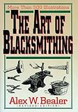 The Art of Blacksmithing