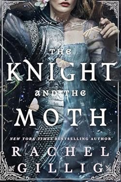 The Knight and the Moth cover image