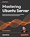 Produktbild Mastering Ubuntu Server - Fourth Edition: Explore the versatile, powerful Linux Server distribution Ubuntu 22.04 with this comprehensive guide