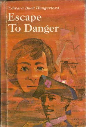 Escape to danger B0007E1RH4 Book Cover