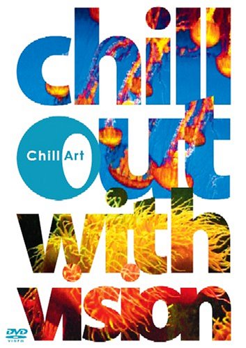 CHILL OUT WITH VISION AQUA - DVD [DVD]