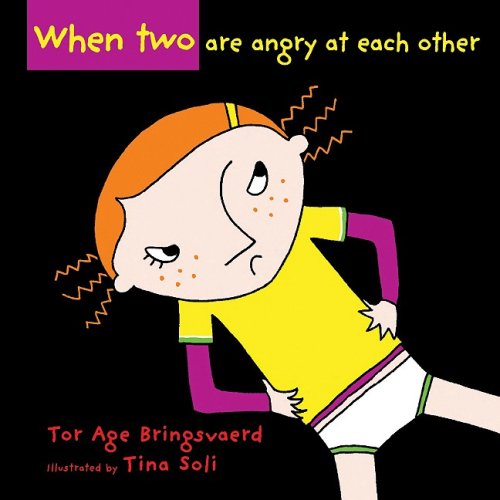 When Two Are Angry at Each...