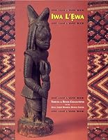 IWA L'EWA Yoruba & Benin Collections in the Royal Albert Memorial Museum Exeter 1855226936 Book Cover