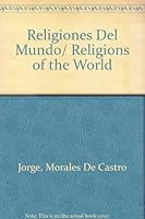 Religiones del Mundo.Cultos y Creencias del Hombre 9681336445 Book Cover