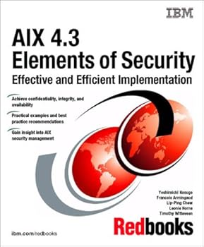 Aix 4.3 Elements of Security Effective and Efficient Implementation
