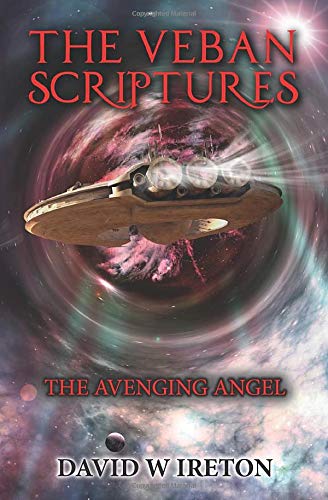 THE VEBAN SCRIPTURES: THE AVENGING ANGEL