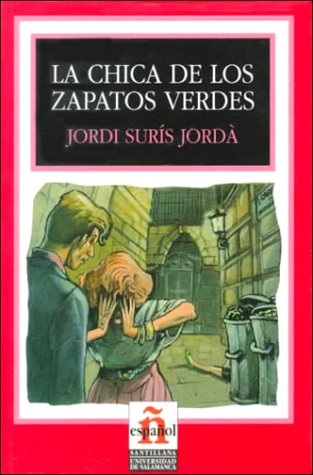 La Chica De Los Zapatos Verdes/the Girl With the Green Shoes (Leer En Espanol, Level 2) (Spanish Edition)