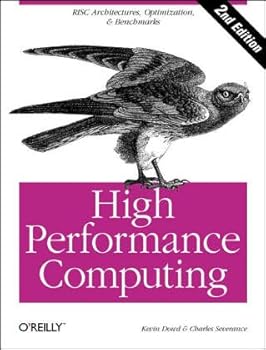Paperback High Performance Computing (RISC Architectures, Optimization & Benchmarks) Book