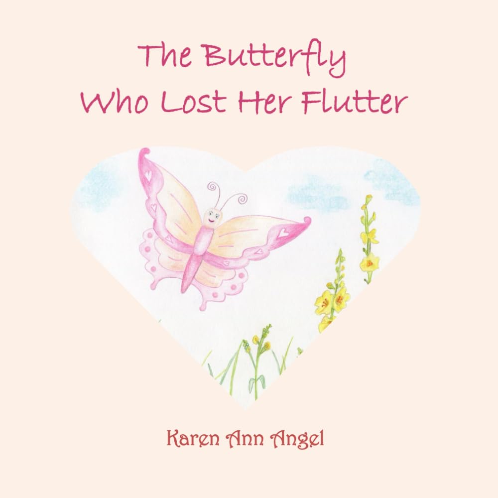 The Butterfly Who Lost Her Flutter