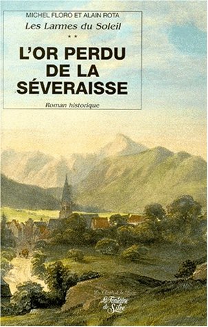 L'Or perdu de la Séveraisse