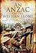 An Anzac on the Western Front: The Personal Recollections of an Australian Infantryman from 1916 to 1918